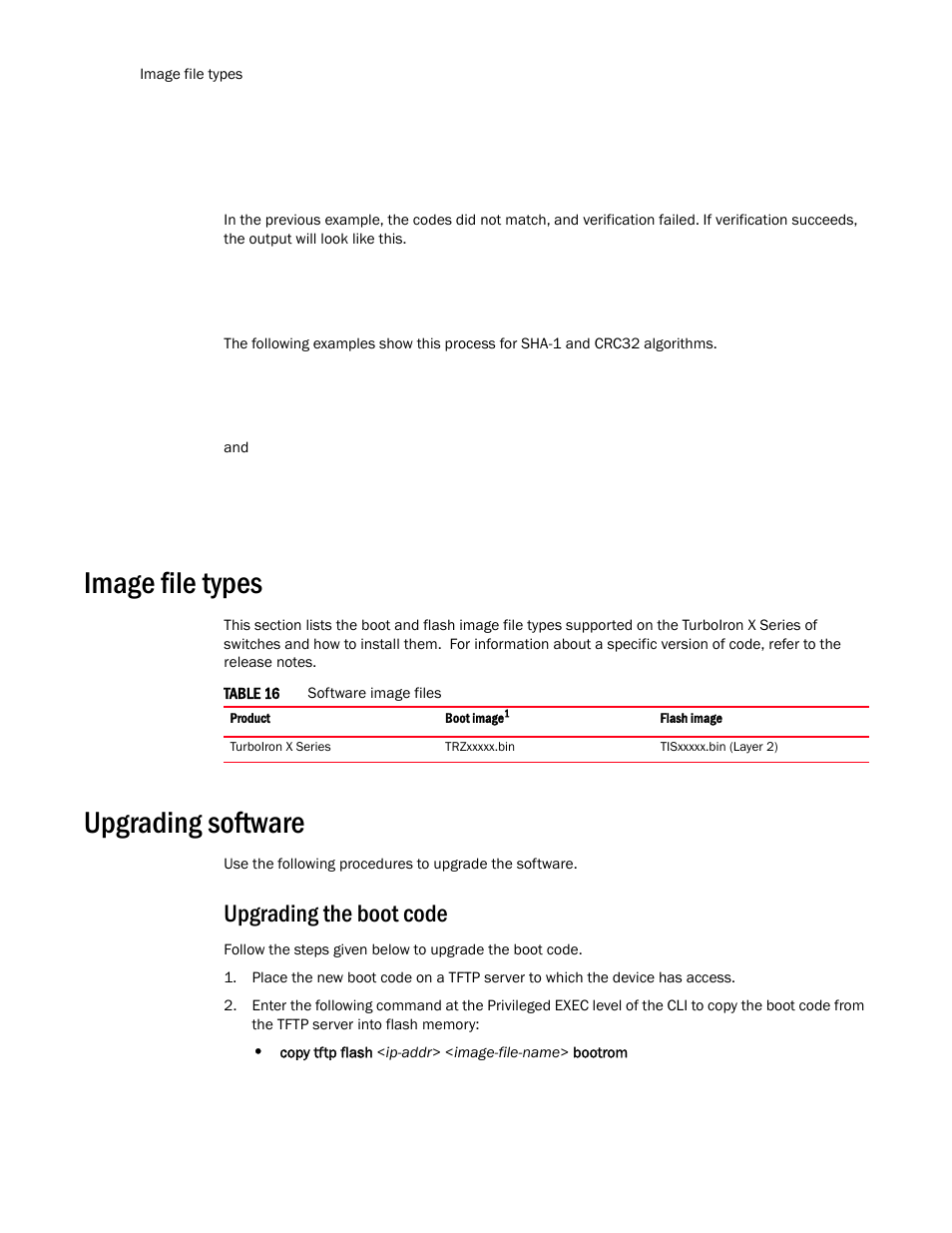 Image file types, Upgrading software, Upgrading the boot code | Brocade TurboIron 24X Series Configuration Guide User Manual | Page 84 / 1116