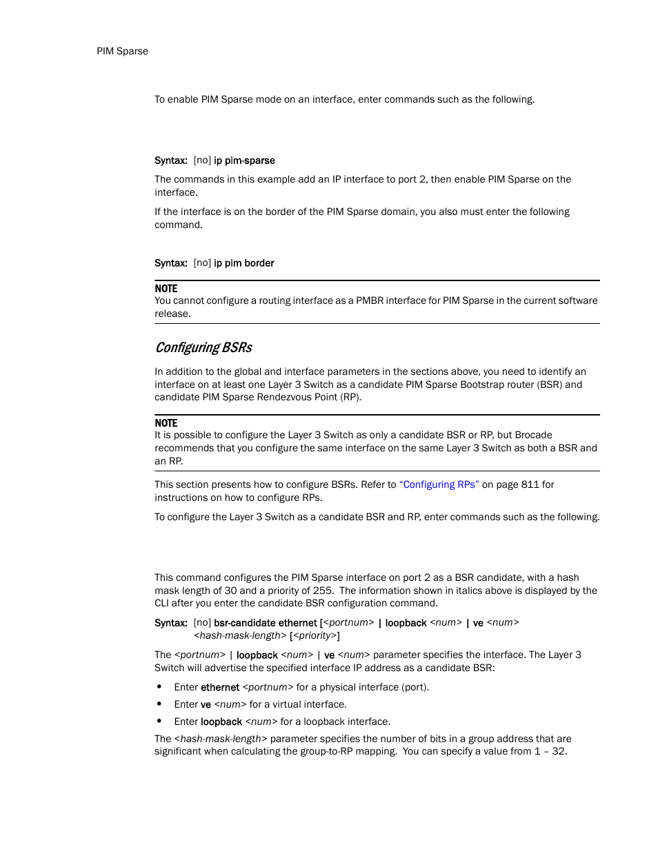 Configuring bsrs | Brocade TurboIron 24X Series Configuration Guide User Manual | Page 844 / 1116