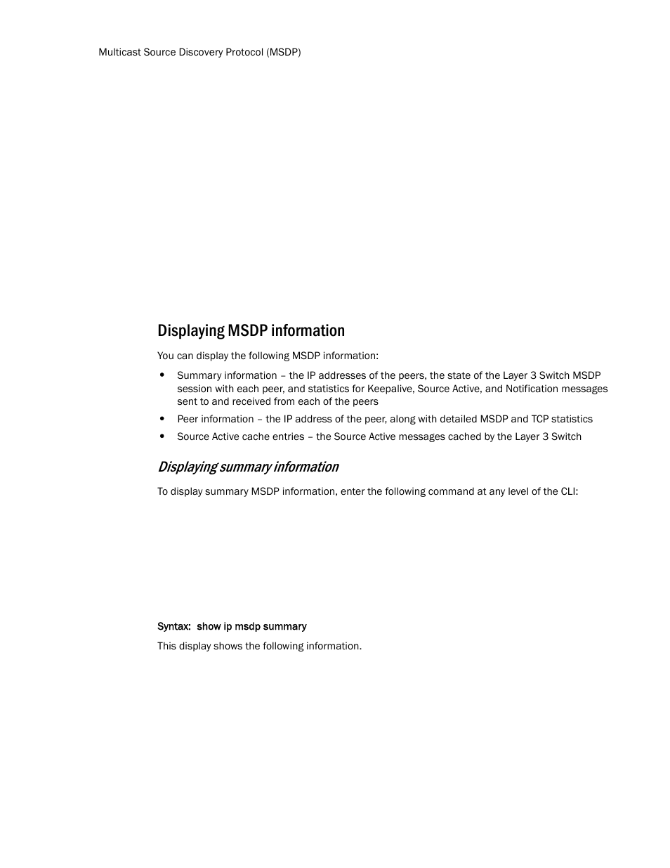 Displaying msdp information, Displaying summary information | Brocade TurboIron 24X Series Configuration Guide User Manual | Page 878 / 1116