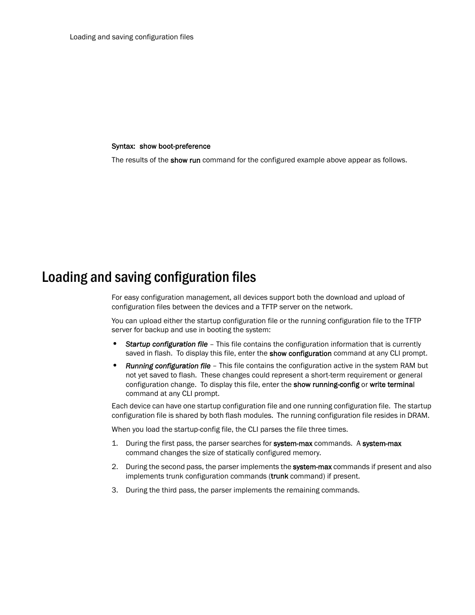 Loading and saving configuration files | Brocade TurboIron 24X Series Configuration Guide User Manual | Page 88 / 1116