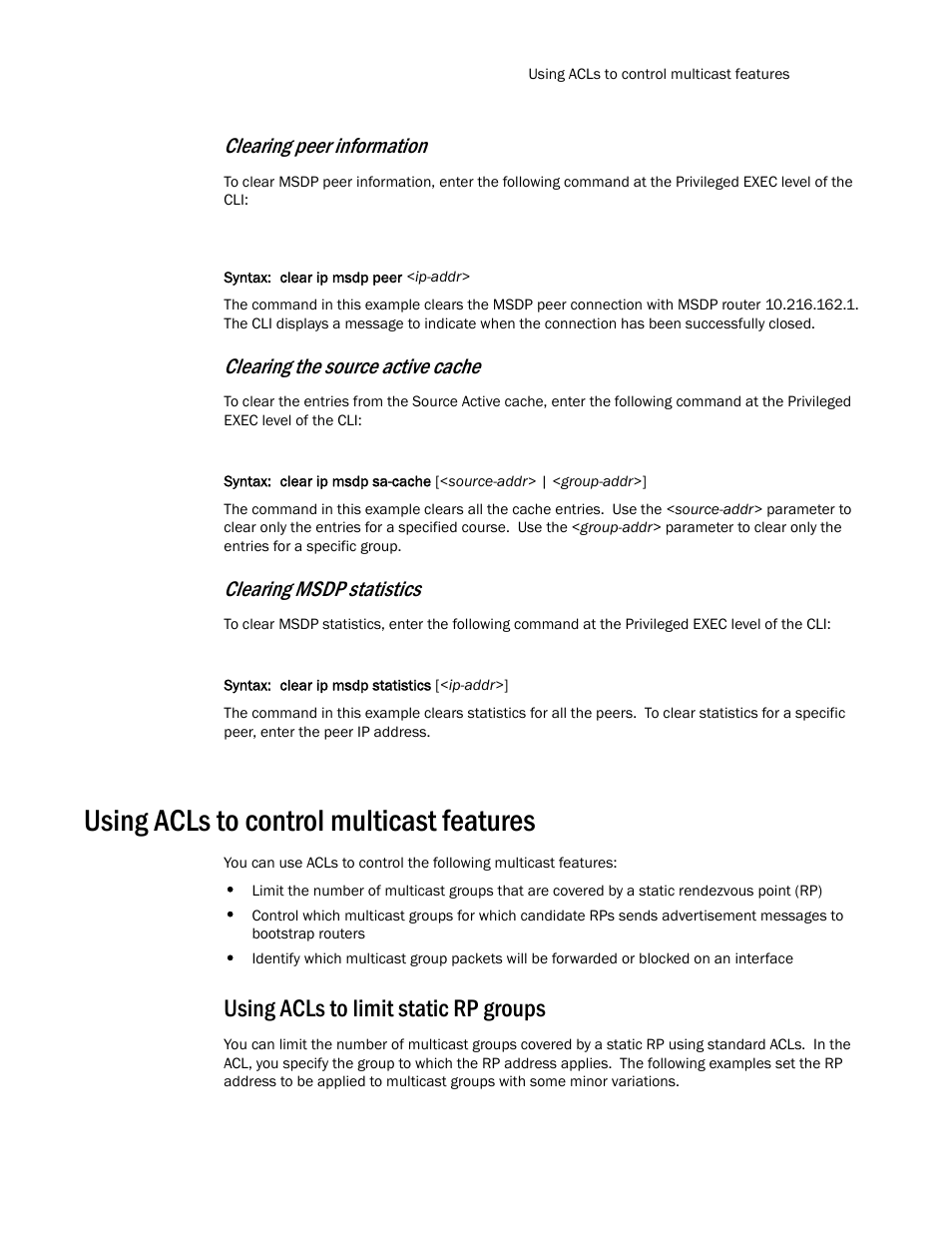 Using acls to control multicast features, Using acls to limit static rp groups, Clearing peer information | Clearing the source active cache, Clearing msdp statistics | Brocade TurboIron 24X Series Configuration Guide User Manual | Page 883 / 1116