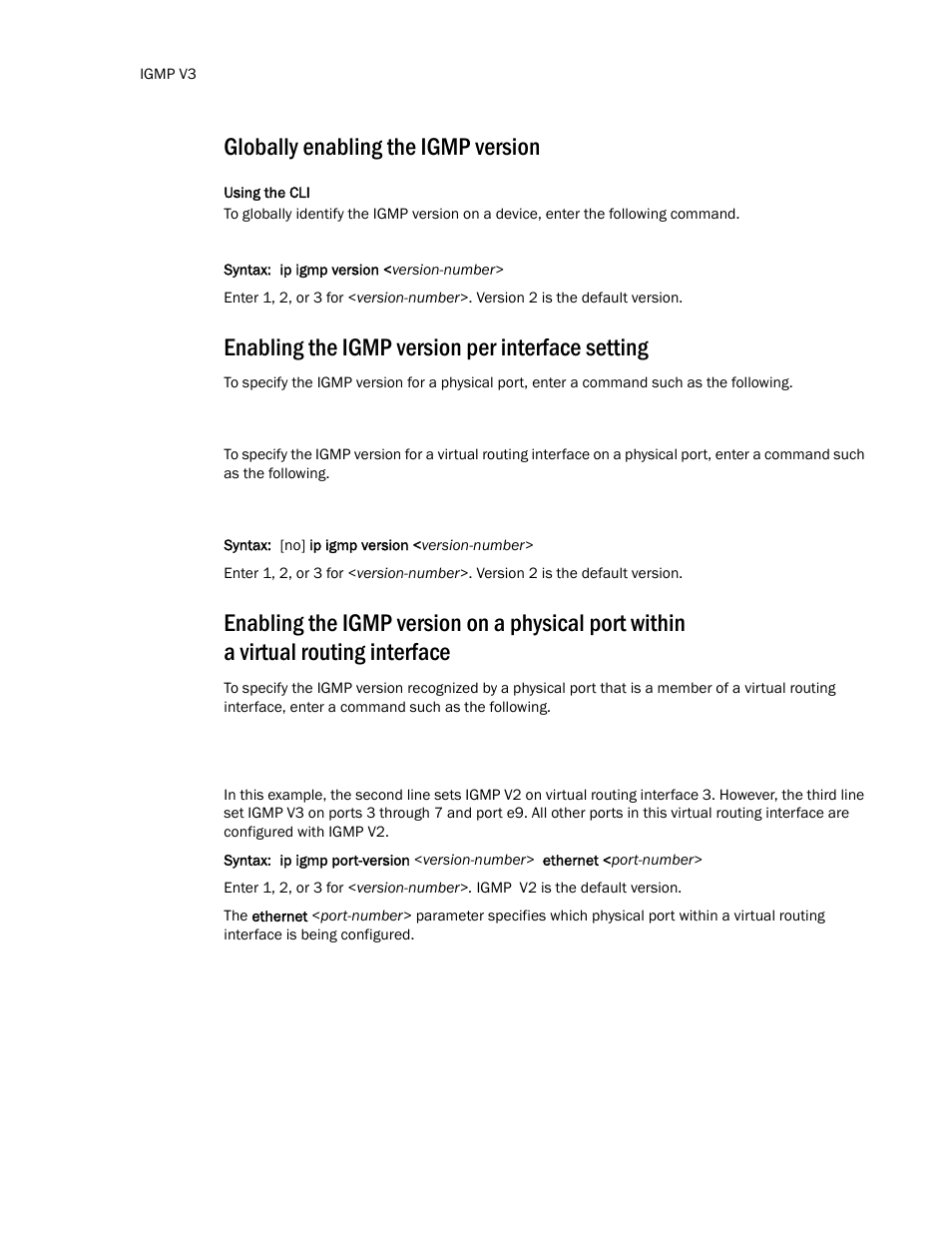 Globally enabling the igmp version, Enabling the igmp version per interface setting | Brocade TurboIron 24X Series Configuration Guide User Manual | Page 890 / 1116