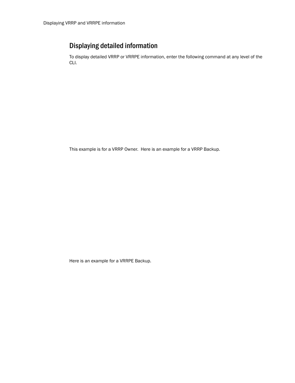Displaying detailed information | Brocade TurboIron 24X Series Configuration Guide User Manual | Page 920 / 1116