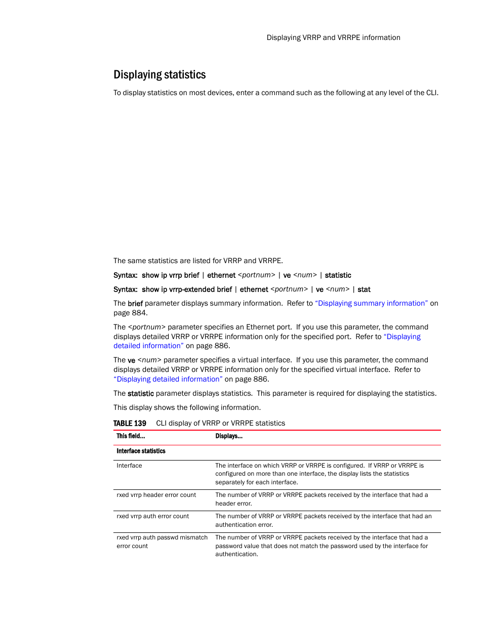 Displaying statistics | Brocade TurboIron 24X Series Configuration Guide User Manual | Page 925 / 1116