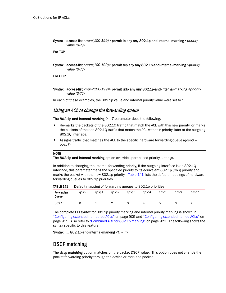 Dscp matching, Using an acl to change the forwarding queue | Brocade TurboIron 24X Series Configuration Guide User Manual | Page 958 / 1116