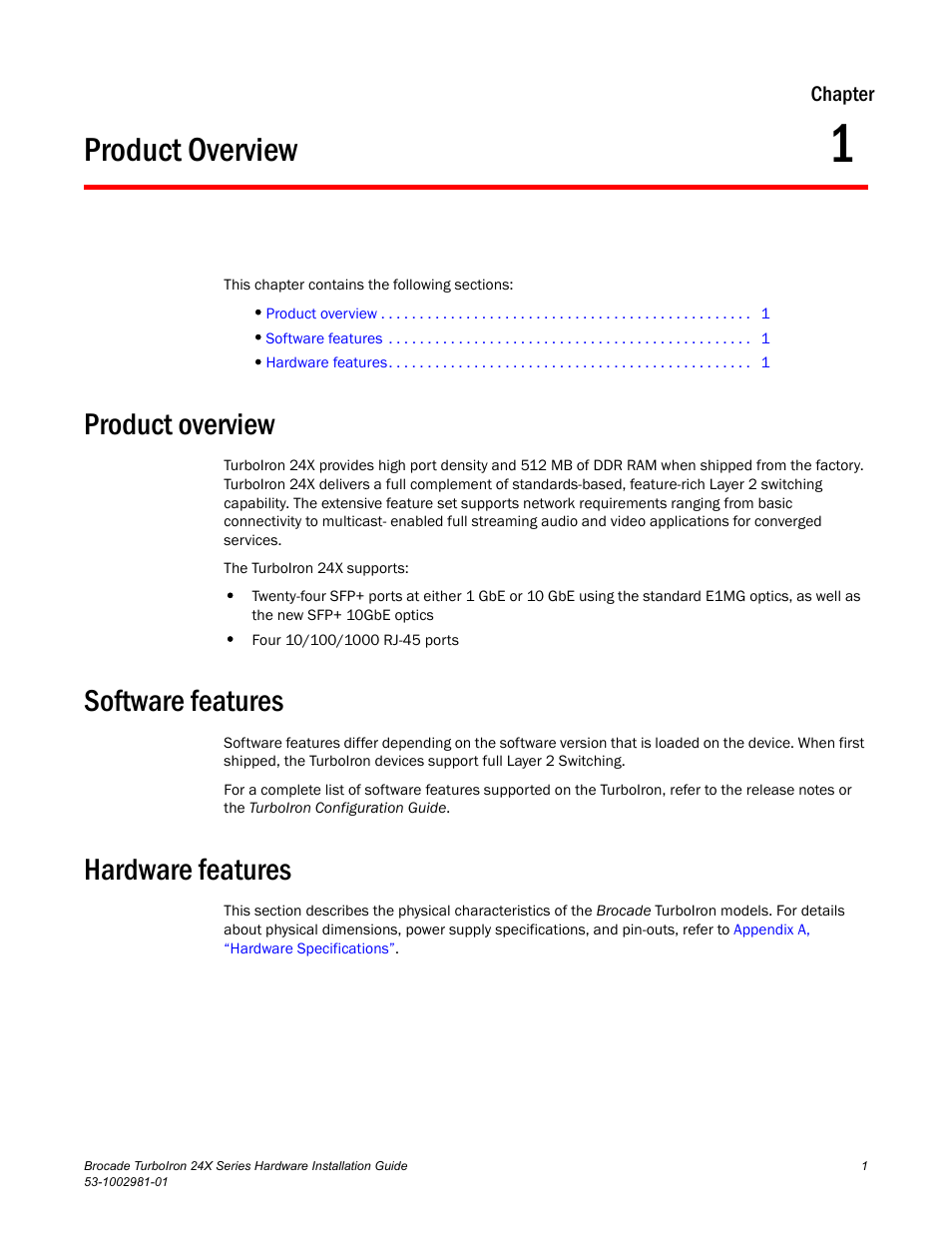 Product overview, Software features, Hardware features | Chapter 1 | Brocade TurboIron 24X Series Hardware Installation Guide User Manual | Page 11 / 84