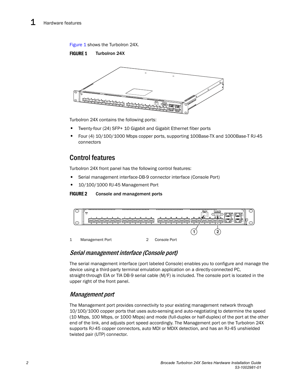 Control features, Serial management interface (console port), Management port | Brocade TurboIron 24X Series Hardware Installation Guide User Manual | Page 12 / 84