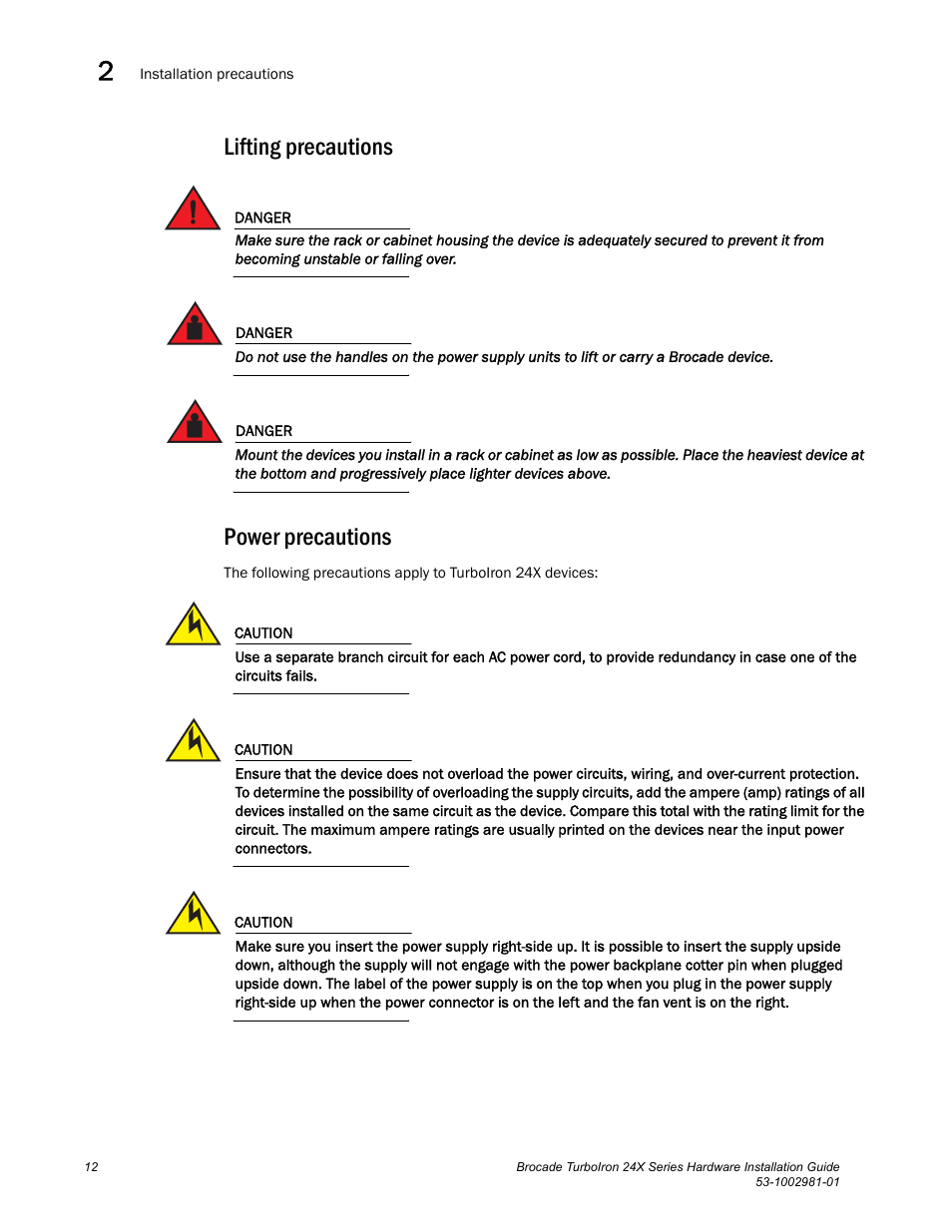 Lifting precautions, Power precautions | Brocade TurboIron 24X Series Hardware Installation Guide User Manual | Page 22 / 84