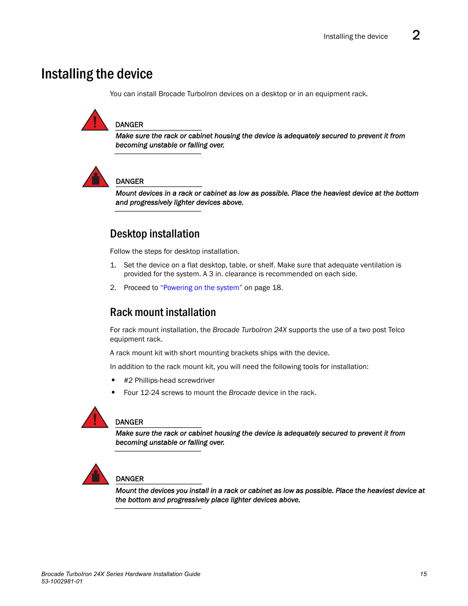 Installing the device, Desktop installation, Rack mount installation | Brocade TurboIron 24X Series Hardware Installation Guide User Manual | Page 25 / 84