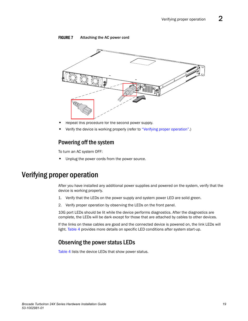 Powering off the system, Verifying proper operation, Observing the power status leds | Brocade TurboIron 24X Series Hardware Installation Guide User Manual | Page 29 / 84