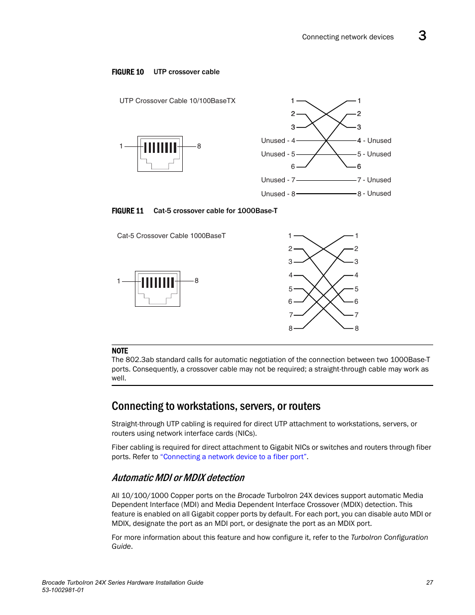 Connecting to workstations, servers, or routers, Ired, Figure 10 | Figure 11, Automatic mdi or mdix detection | Brocade TurboIron 24X Series Hardware Installation Guide User Manual | Page 37 / 84