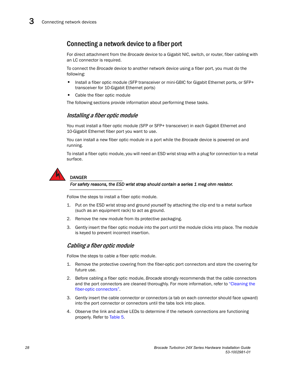 Connecting a network device to a fiber port, Installing a fiber optic module, Cabling a fiber optic module | Brocade TurboIron 24X Series Hardware Installation Guide User Manual | Page 38 / 84