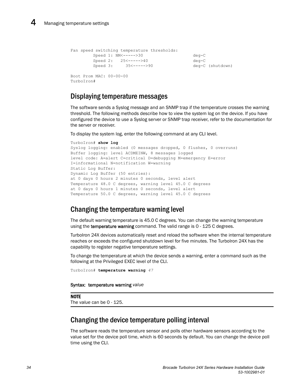 Displaying temperature messages, Changing the temperature warning level, Changing the device temperature polling interval | Brocade TurboIron 24X Series Hardware Installation Guide User Manual | Page 44 / 84