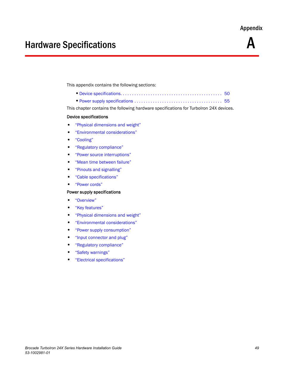 Hardware specifications, Appendix a, Appendix | Brocade TurboIron 24X Series Hardware Installation Guide User Manual | Page 59 / 84