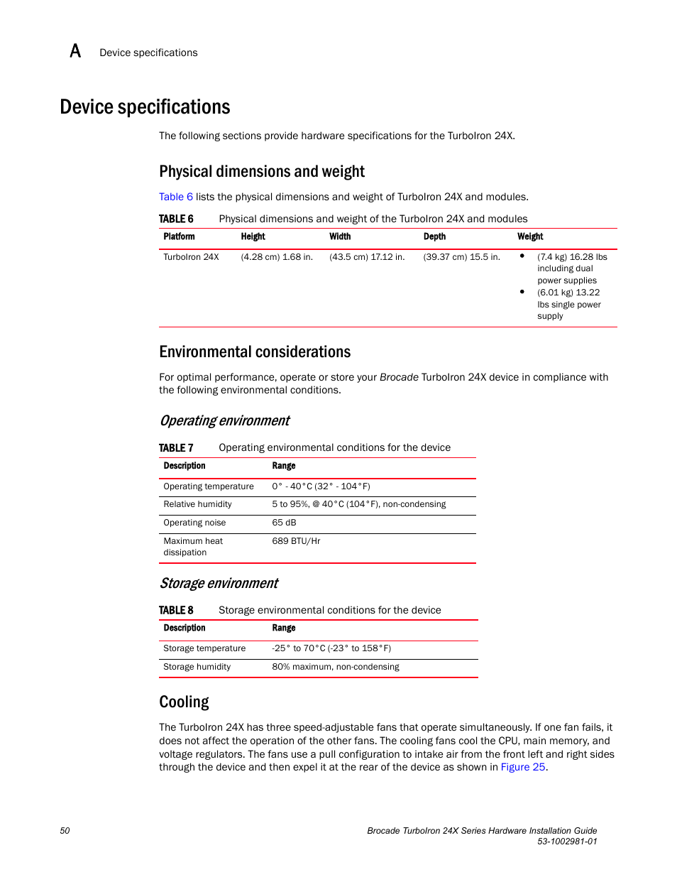 Device specifications, Physical dimensions and weight, Environmental considerations | Cooling, Operating environment storage environment | Brocade TurboIron 24X Series Hardware Installation Guide User Manual | Page 60 / 84