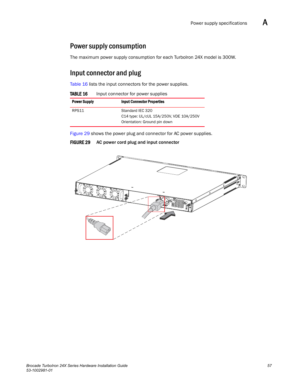 Power supply consumption, Input connector and plug | Brocade TurboIron 24X Series Hardware Installation Guide User Manual | Page 67 / 84