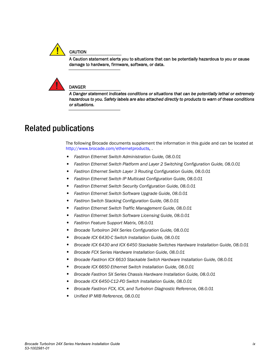 Related publications | Brocade TurboIron 24X Series Hardware Installation Guide User Manual | Page 9 / 84