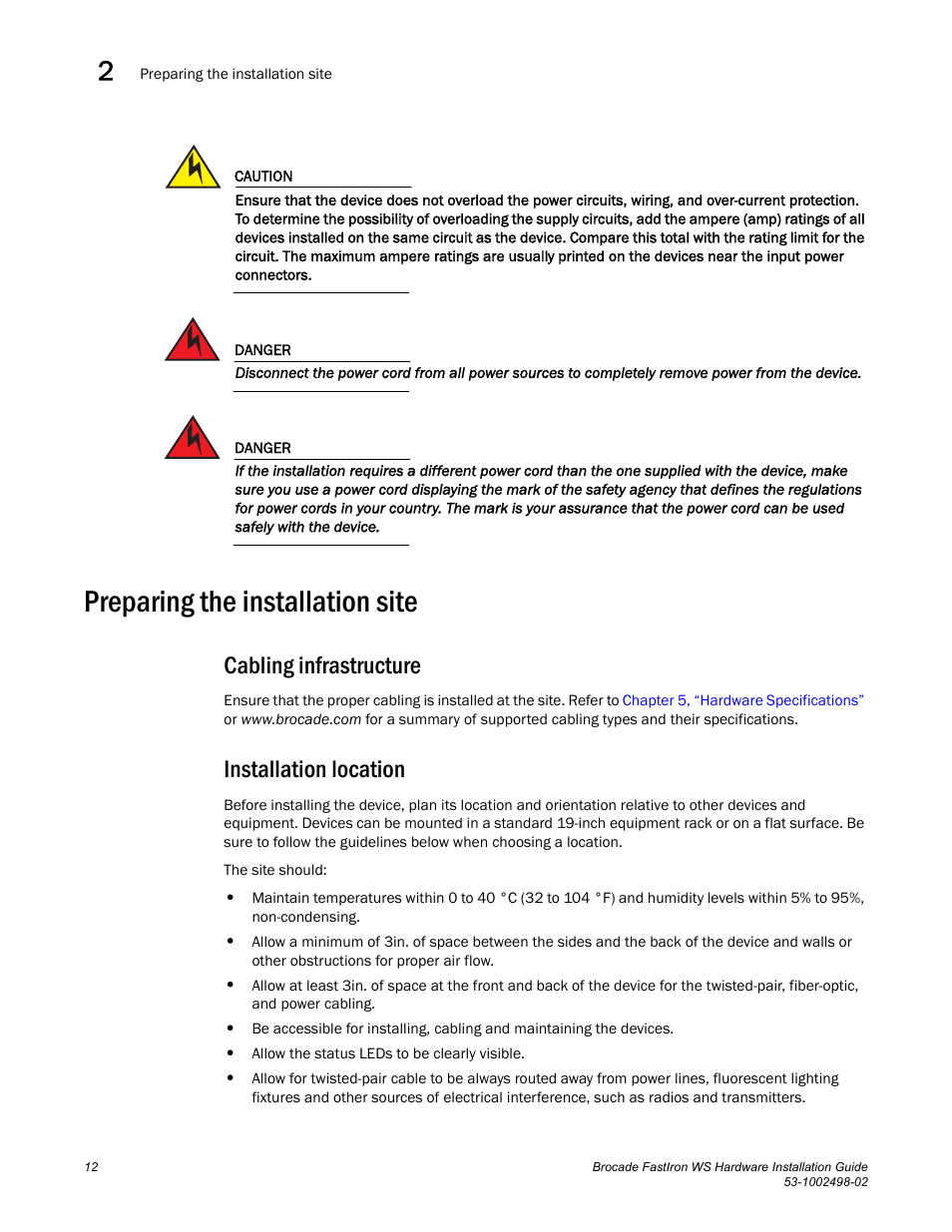 Preparing the installation site, Cabling infrastructure, Installation location | Brocade FastIron WS Hardware Installation Guide User Manual | Page 22 / 74