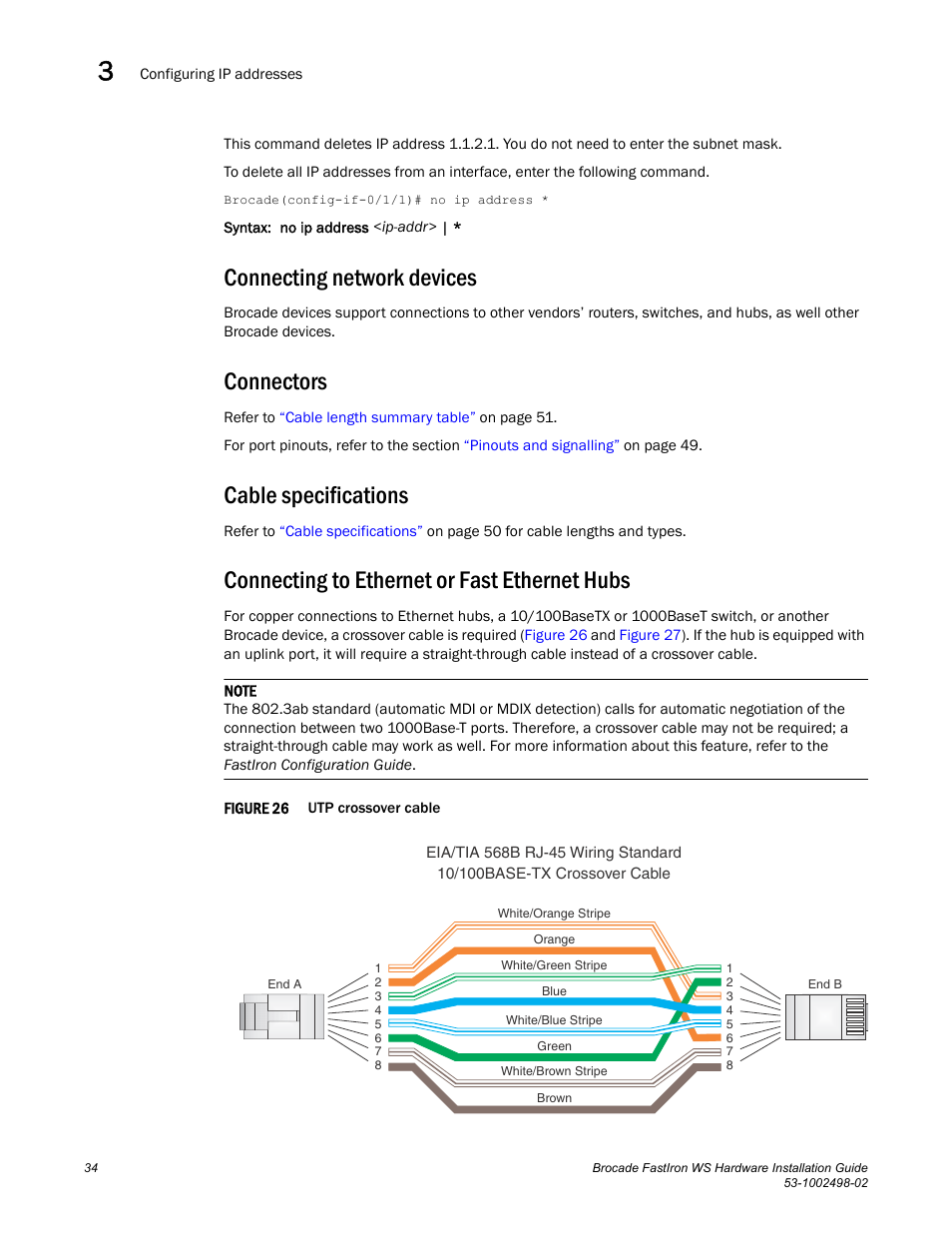 Connecting network devices, Connectors, Cable specifications | Connecting to ethernet or fast ethernet hubs | Brocade FastIron WS Hardware Installation Guide User Manual | Page 44 / 74