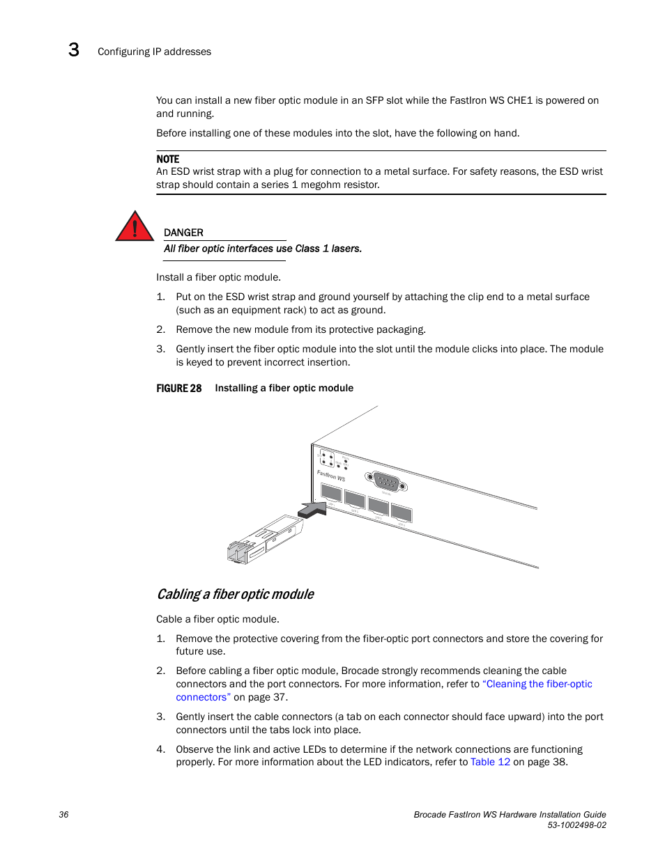 Cabling a fiber optic module | Brocade FastIron WS Hardware Installation Guide User Manual | Page 46 / 74