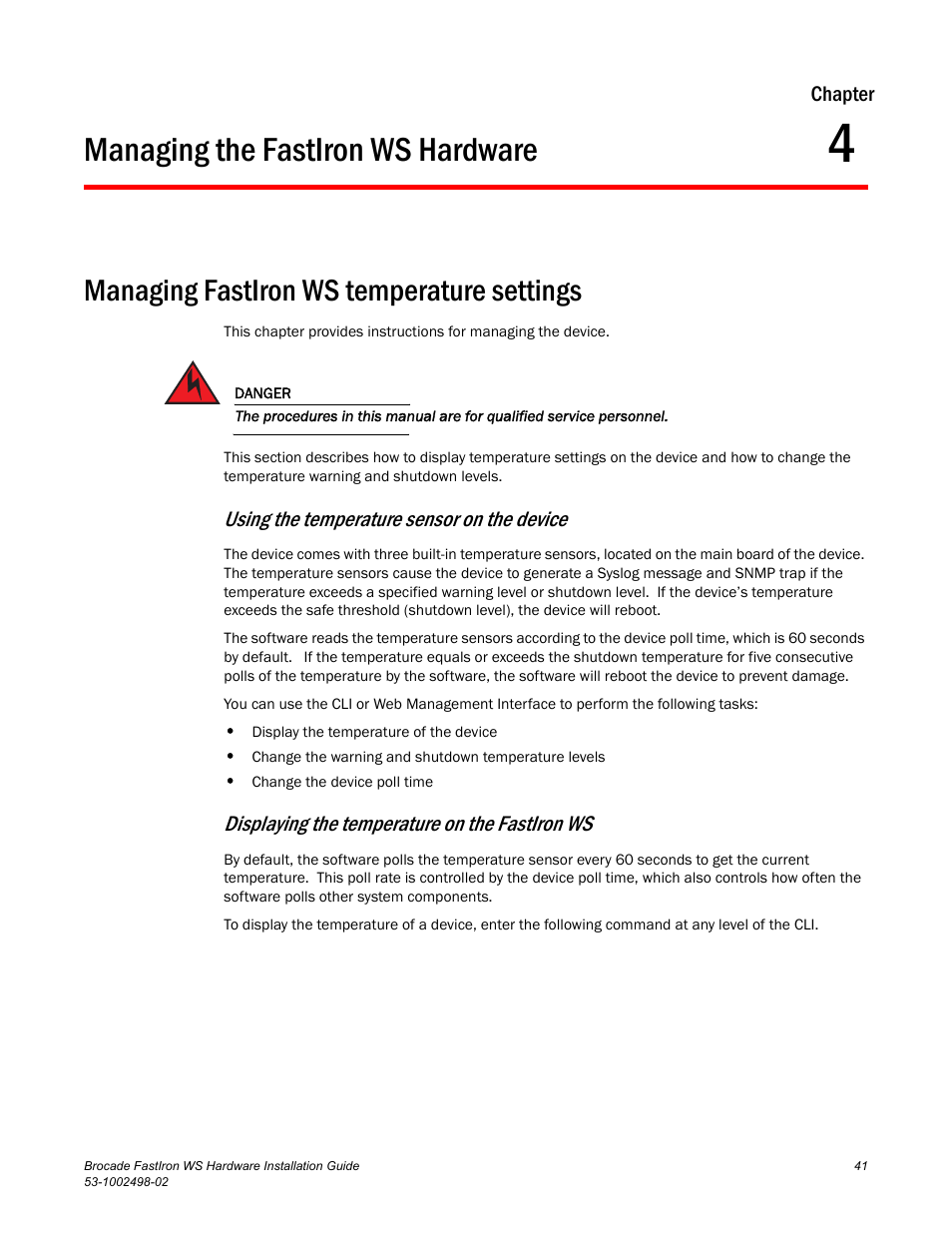 Managing the fastiron ws hardware, Managing fastiron ws temperature settings, Chapter 4 | Using the temperature sensor on the device, Displaying the temperature on the fastiron ws | Brocade FastIron WS Hardware Installation Guide User Manual | Page 51 / 74