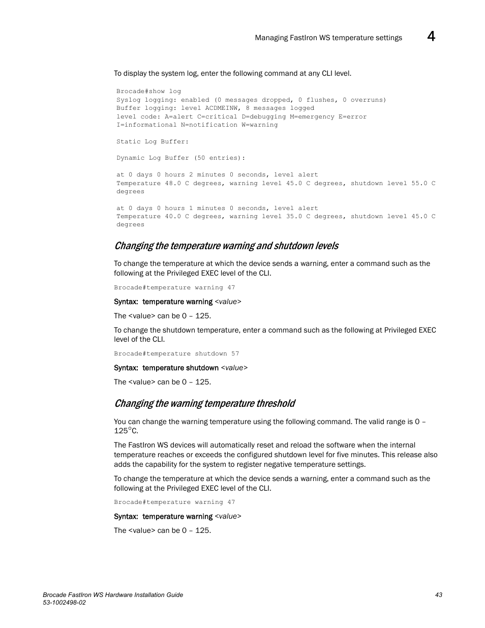 Changing the warning temperature threshold | Brocade FastIron WS Hardware Installation Guide User Manual | Page 53 / 74