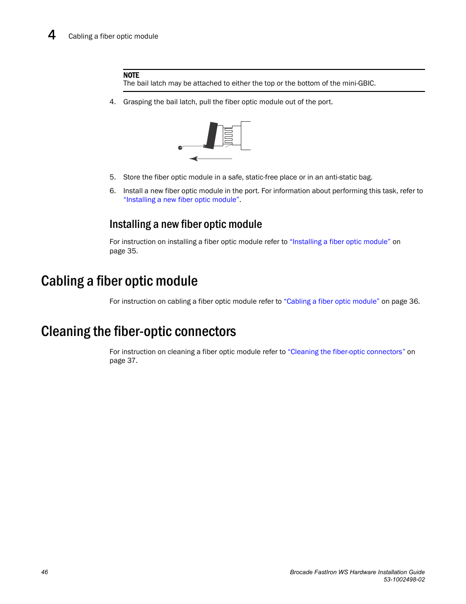 Installing a new fiber optic module, Cabling a fiber optic module, Cleaning the fiber-optic connectors | Brocade FastIron WS Hardware Installation Guide User Manual | Page 56 / 74