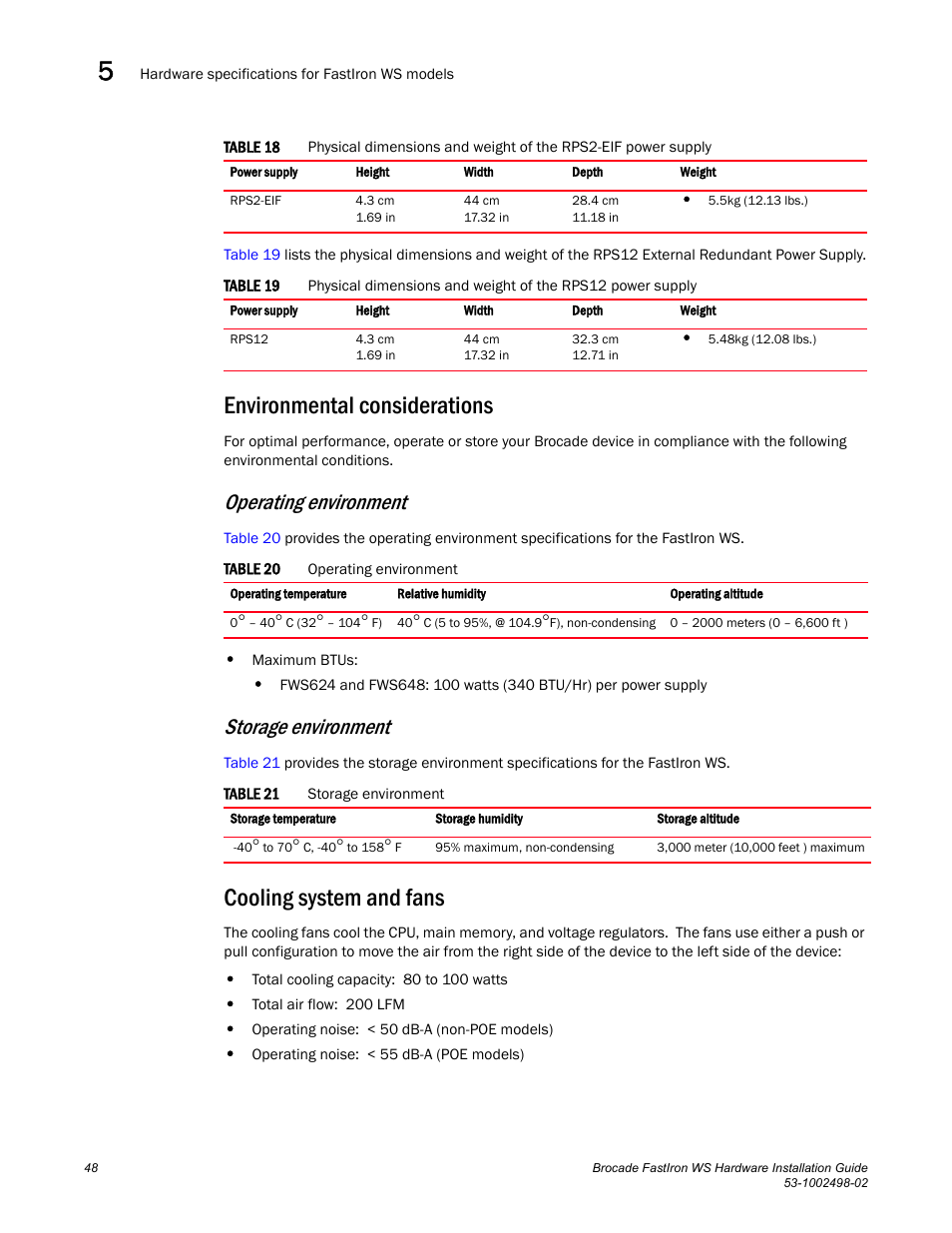 Environmental considerations, Cooling system and fans, Operating environment | Storage environment | Brocade FastIron WS Hardware Installation Guide User Manual | Page 58 / 74