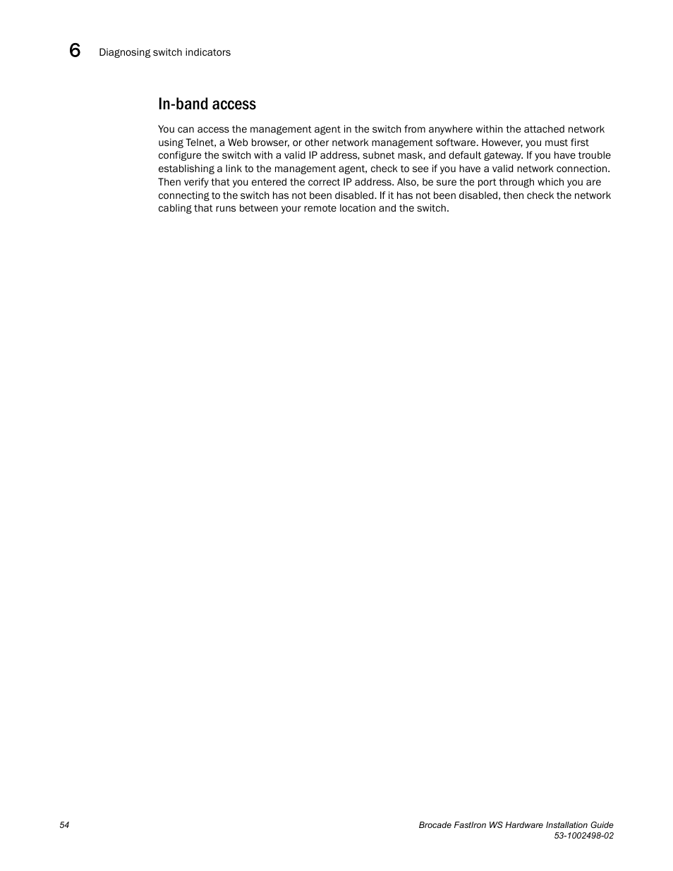 In-band access | Brocade FastIron WS Hardware Installation Guide User Manual | Page 64 / 74