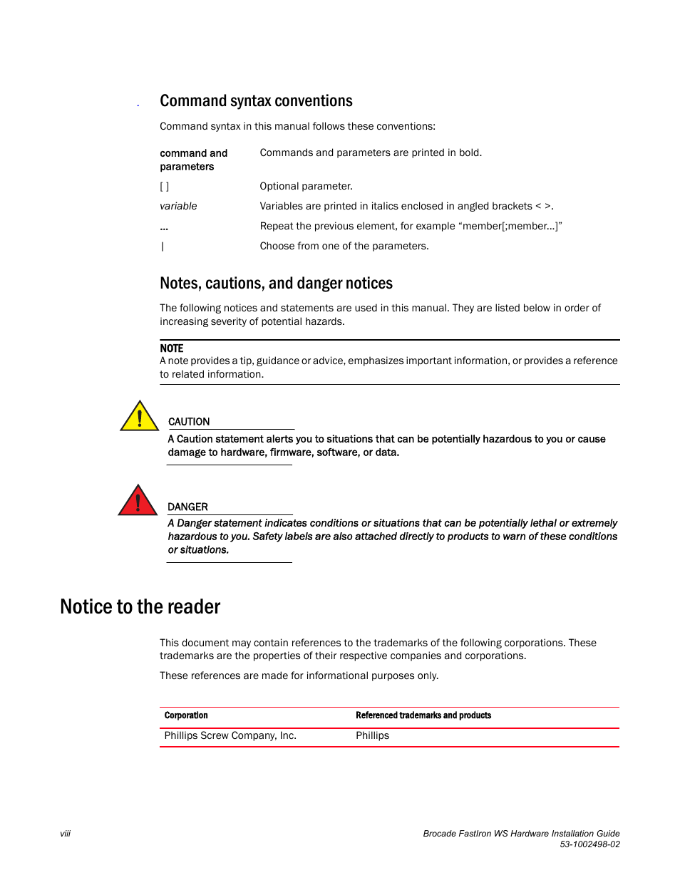 Command syntax conventions, Notes, cautions, and danger notices, Notice to the reader | Brocade FastIron WS Hardware Installation Guide User Manual | Page 8 / 74