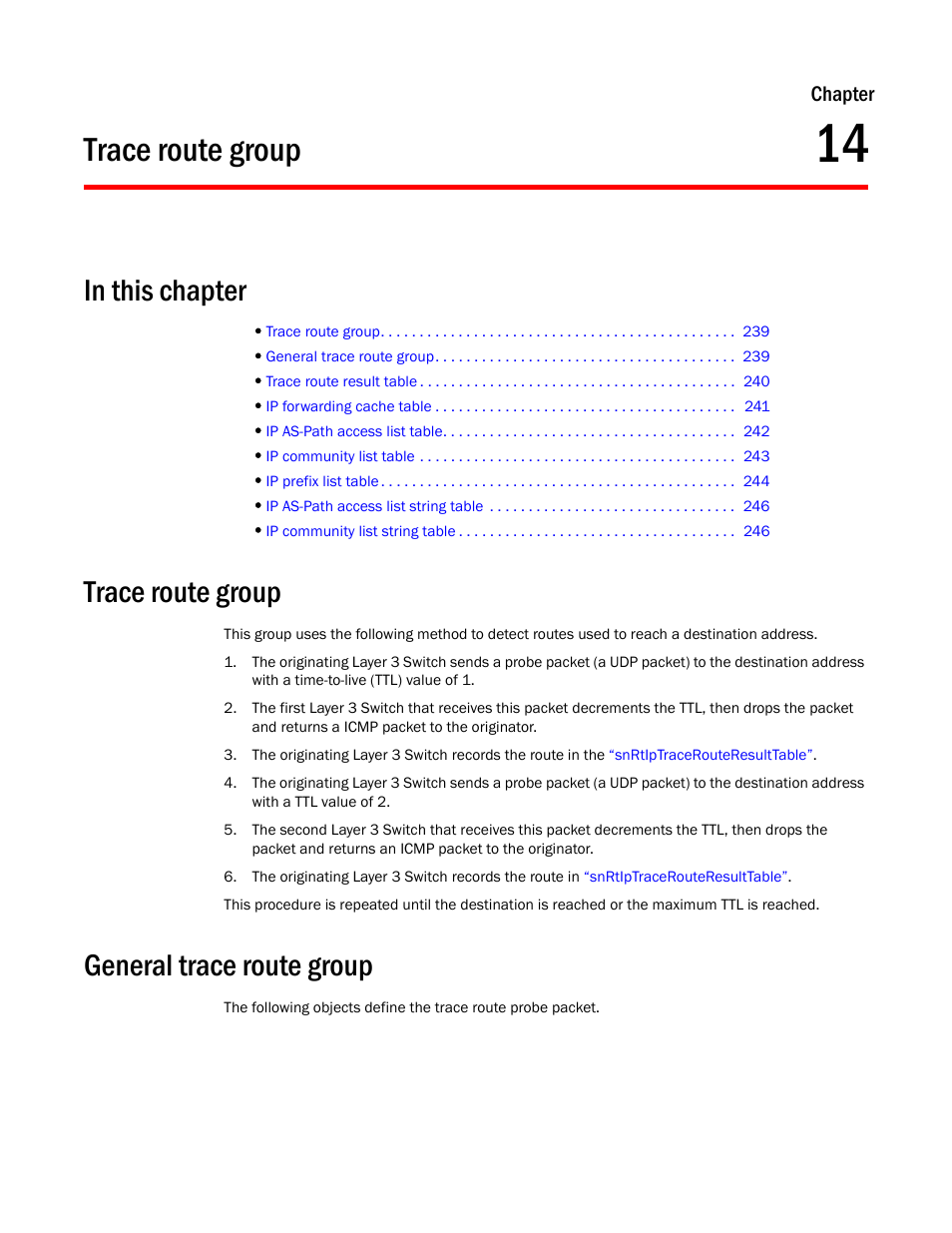 Trace route group, General trace route group, Chapter 14 | Brocade Unified IP MIB Reference (Supporting FastIron Release 07.5.00) User Manual | Page 267 / 768