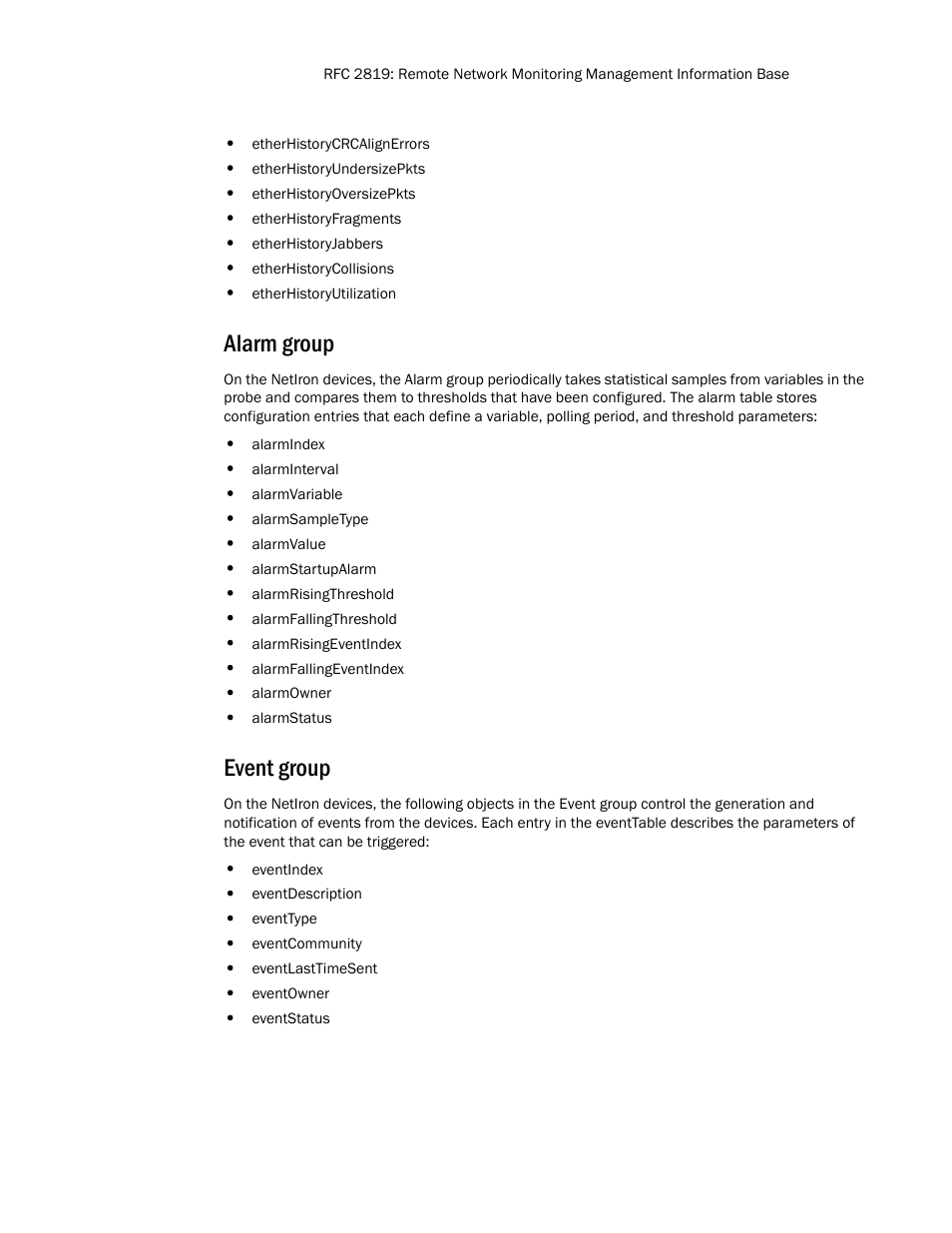 Alarm group, Event group | Brocade Unified IP MIB Reference (Supporting FastIron Release 07.5.00) User Manual | Page 45 / 768