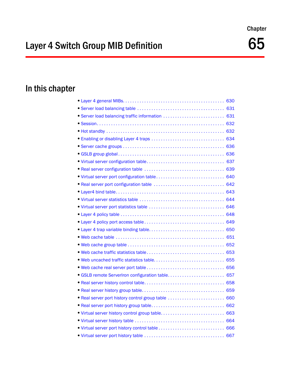 Layer 4 switch group mib definition, Chapter 65, Chapter | Brocade Unified IP MIB Reference (Supporting FastIron Release 07.5.00) User Manual | Page 657 / 768