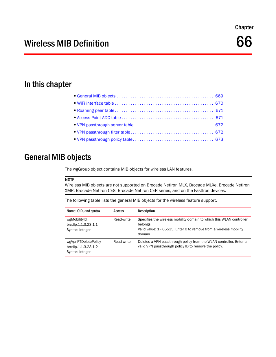Wireless mib definition, General mib objects, Wgmobilityid | Wgvpnptdeletepolicy, Chapter 66 | Brocade Unified IP MIB Reference (Supporting FastIron Release 07.5.00) User Manual | Page 697 / 768