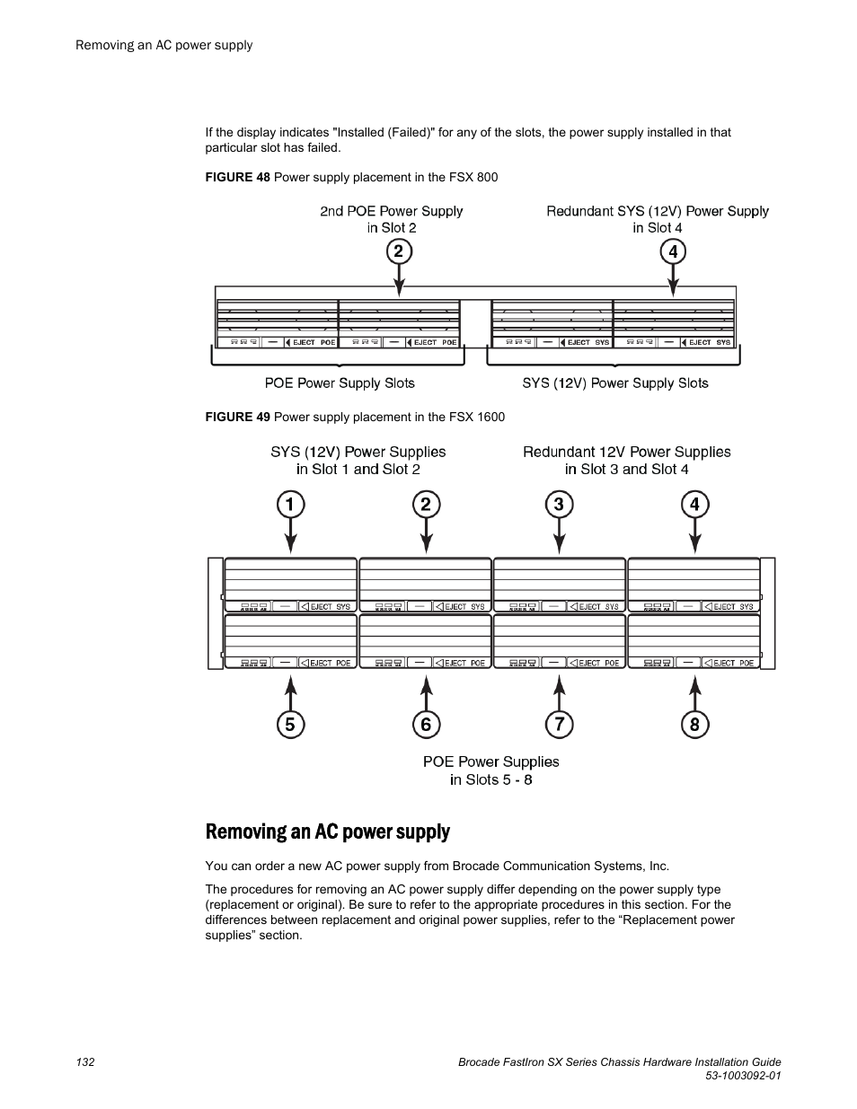 Removing an ac power supply | Brocade FastIron SX Series Chassis Hardware Installation Guide User Manual | Page 134 / 192