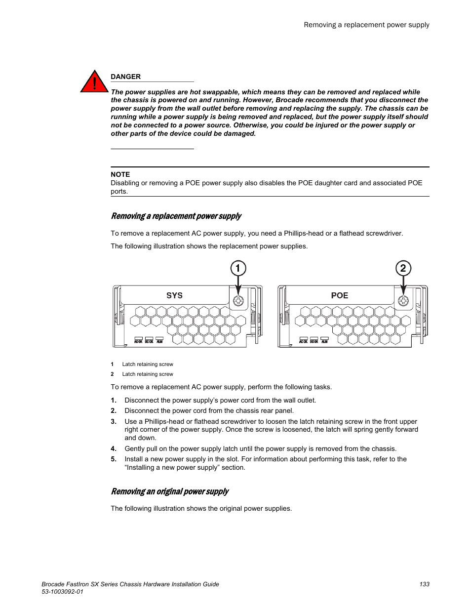 Removing a replacement power supply, Removing an original power supply | Brocade FastIron SX Series Chassis Hardware Installation Guide User Manual | Page 135 / 192