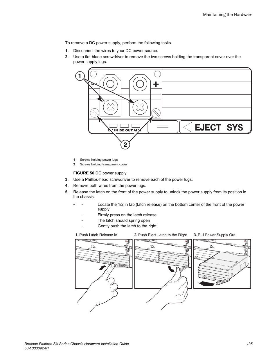 Brocade FastIron SX Series Chassis Hardware Installation Guide User Manual | Page 137 / 192