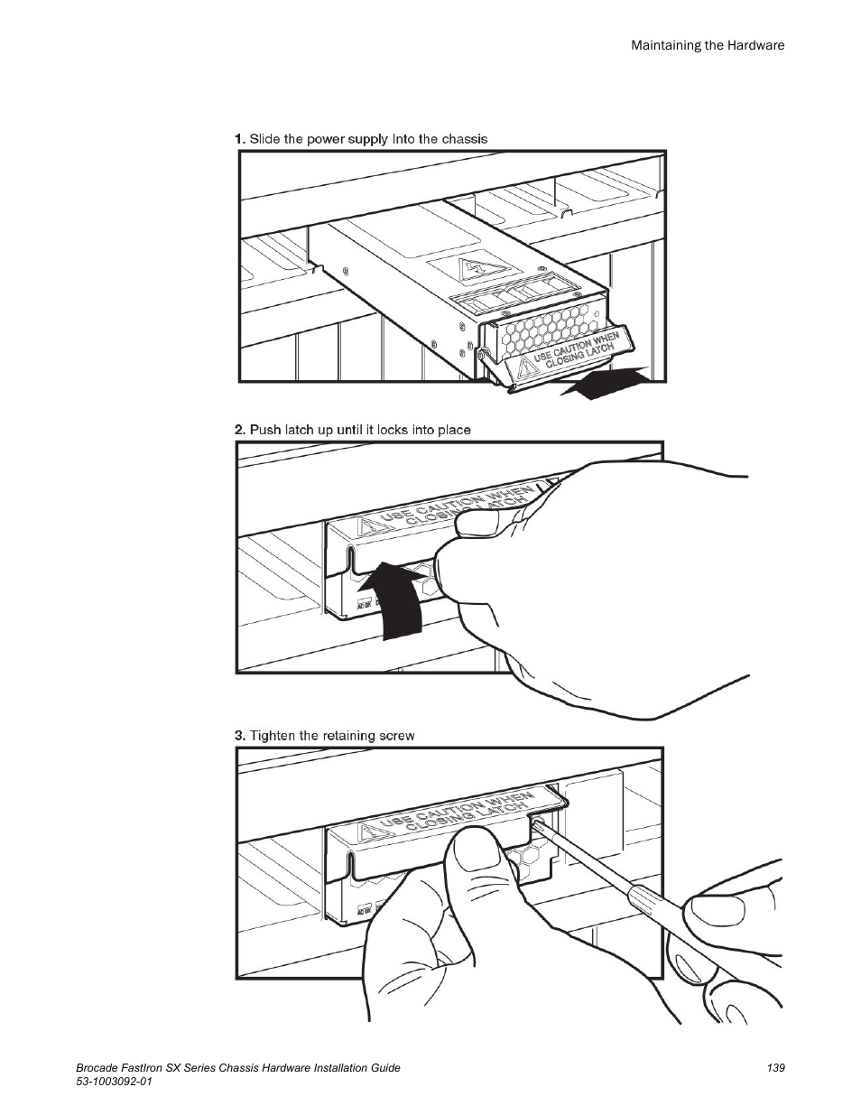 Brocade FastIron SX Series Chassis Hardware Installation Guide User Manual | Page 141 / 192