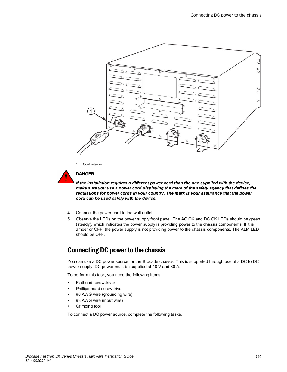 Connecting dc power to the chassis | Brocade FastIron SX Series Chassis Hardware Installation Guide User Manual | Page 143 / 192