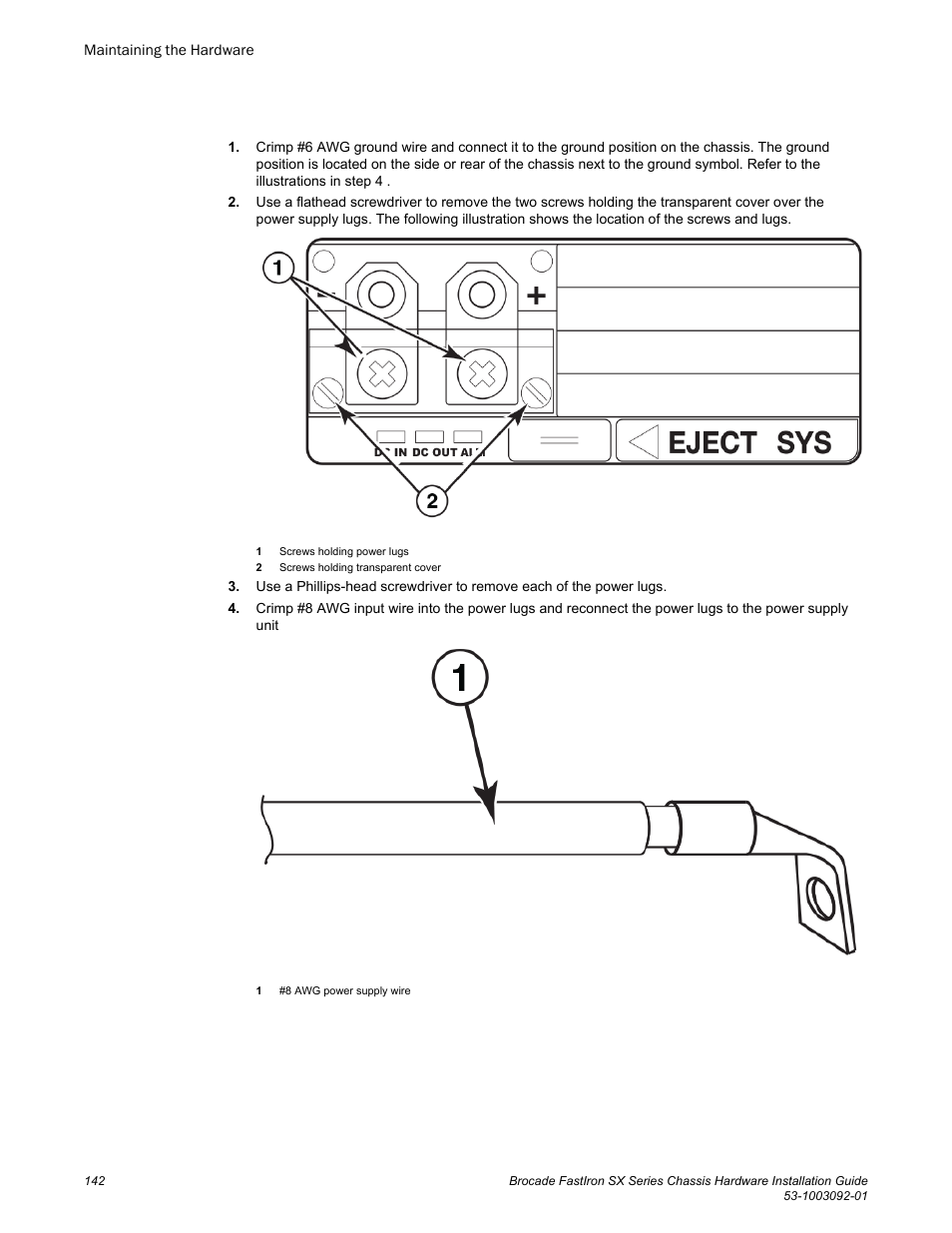 Brocade FastIron SX Series Chassis Hardware Installation Guide User Manual | Page 144 / 192