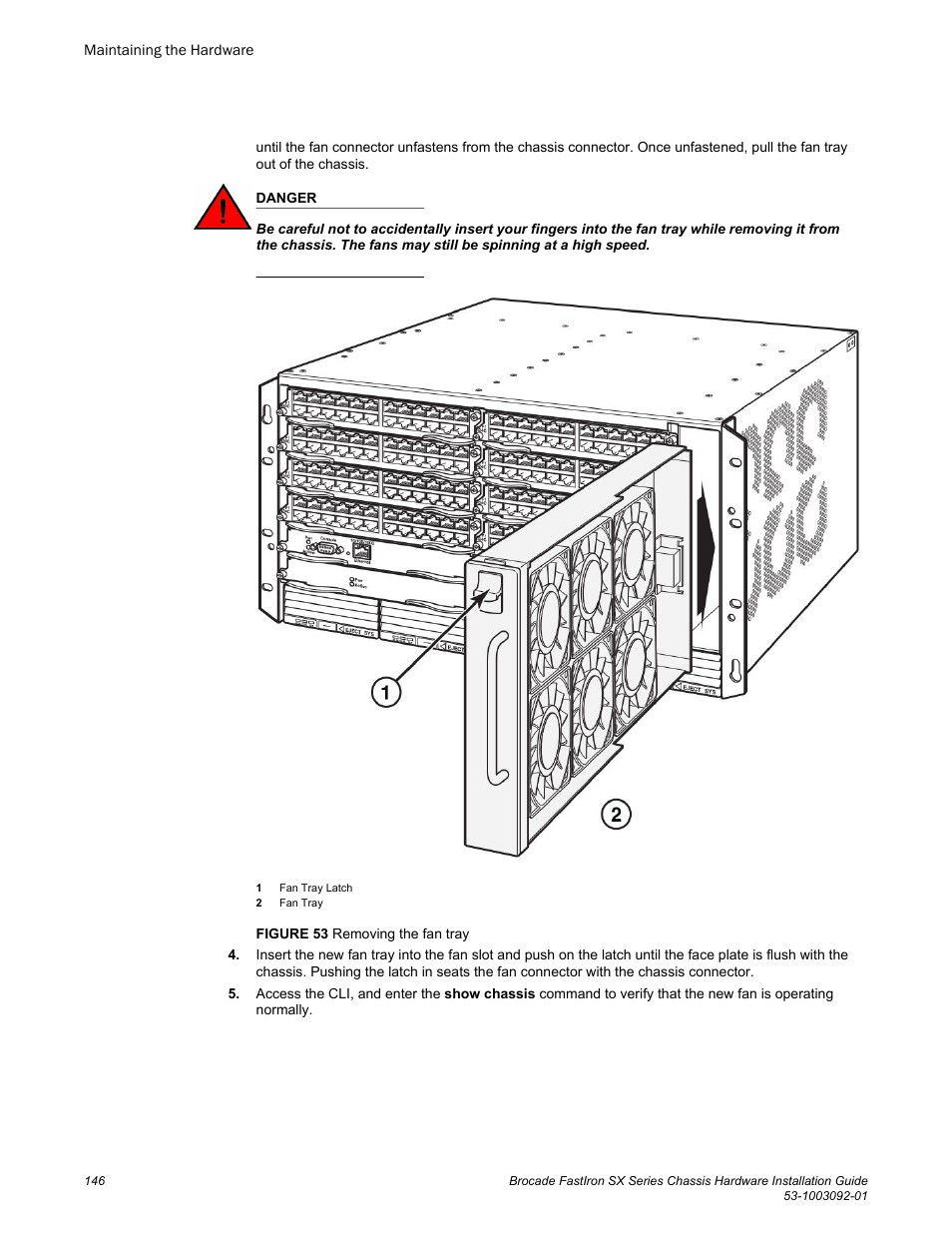 Brocade FastIron SX Series Chassis Hardware Installation Guide User Manual | Page 148 / 192