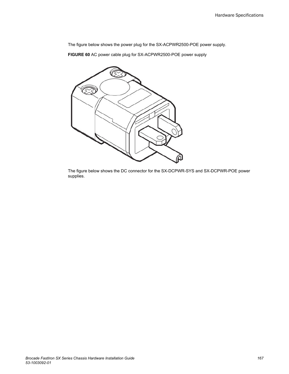 Brocade FastIron SX Series Chassis Hardware Installation Guide User Manual | Page 169 / 192