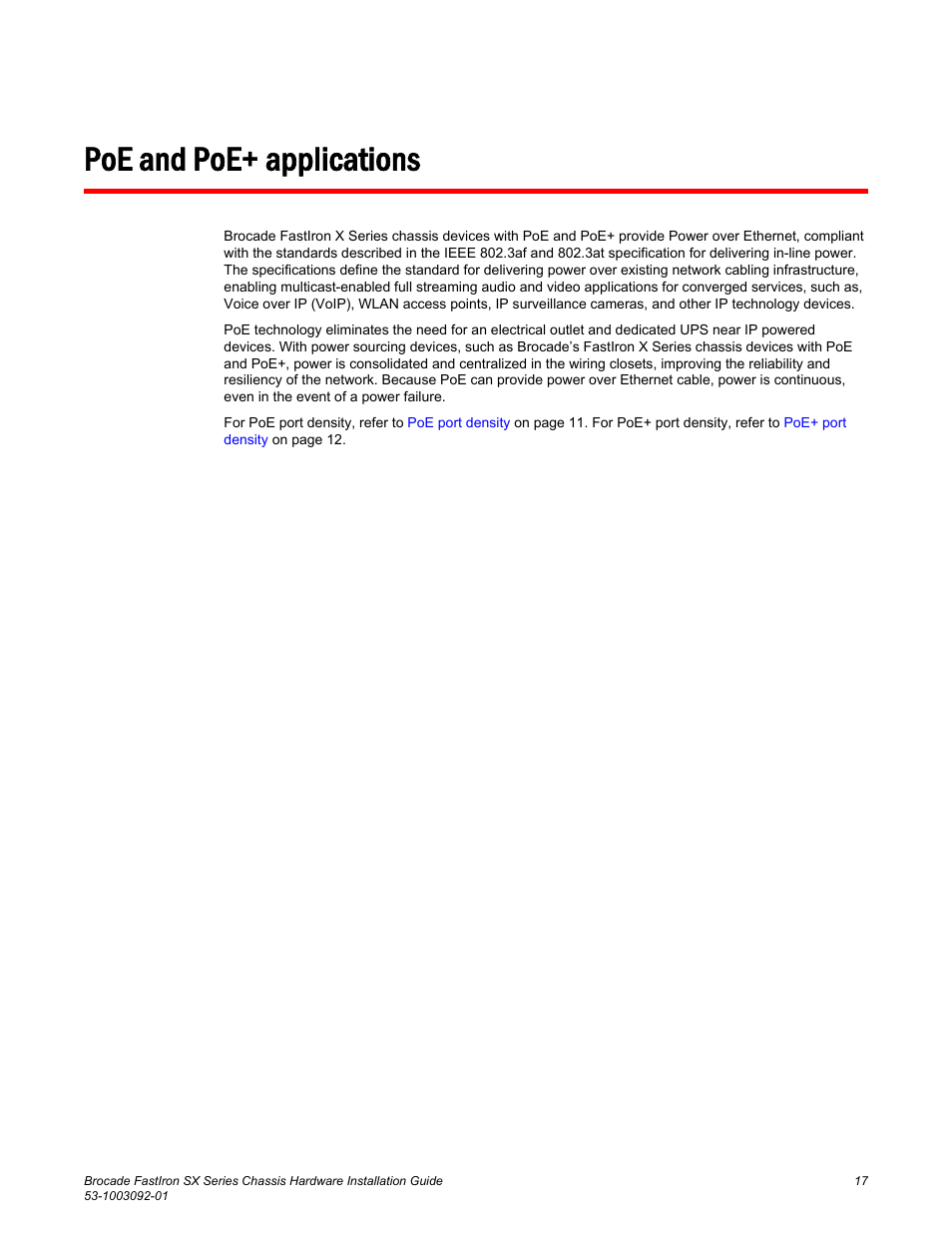 Poe and poe+ applications | Brocade FastIron SX Series Chassis Hardware Installation Guide User Manual | Page 19 / 192