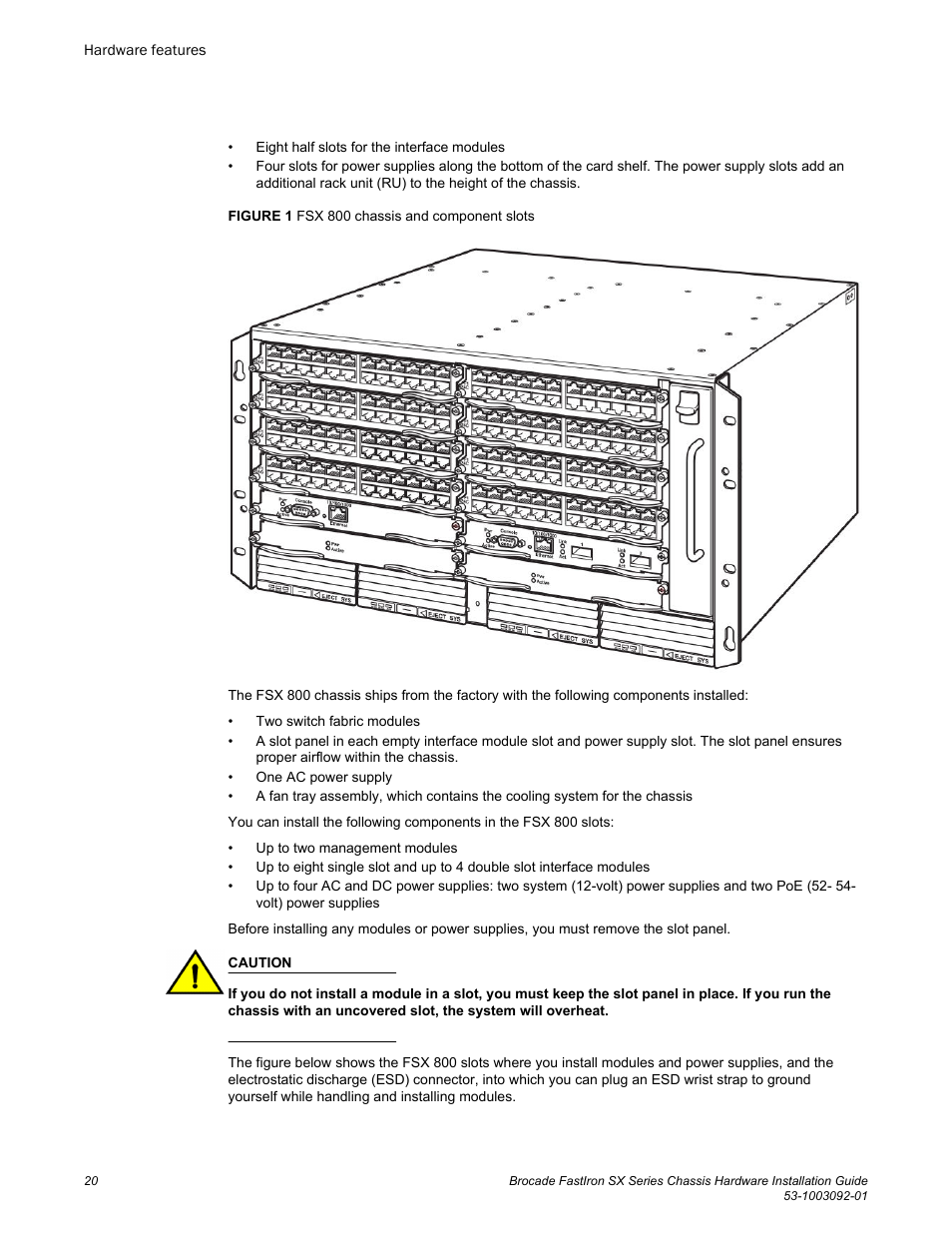 Brocade FastIron SX Series Chassis Hardware Installation Guide User Manual | Page 22 / 192