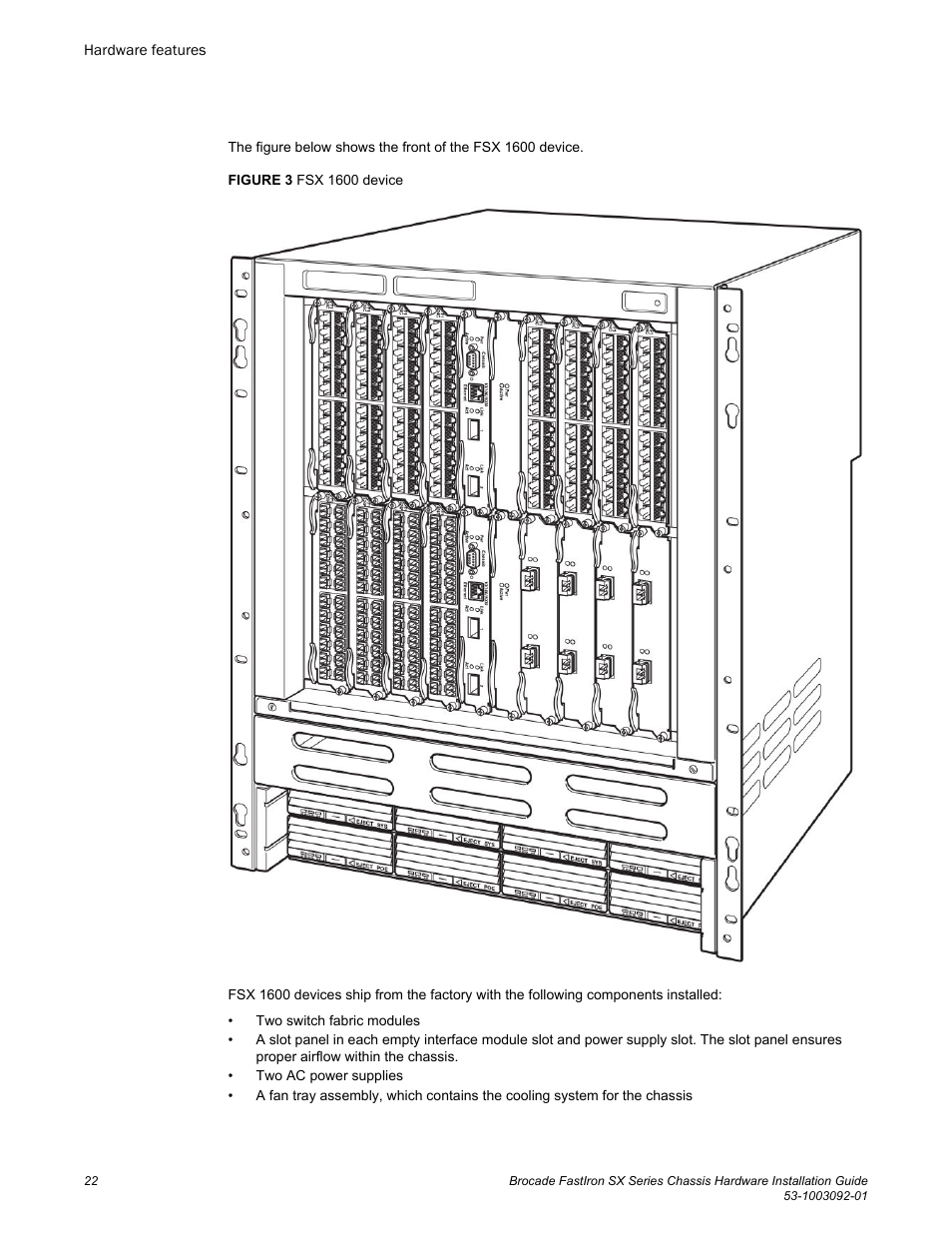 Brocade FastIron SX Series Chassis Hardware Installation Guide User Manual | Page 24 / 192