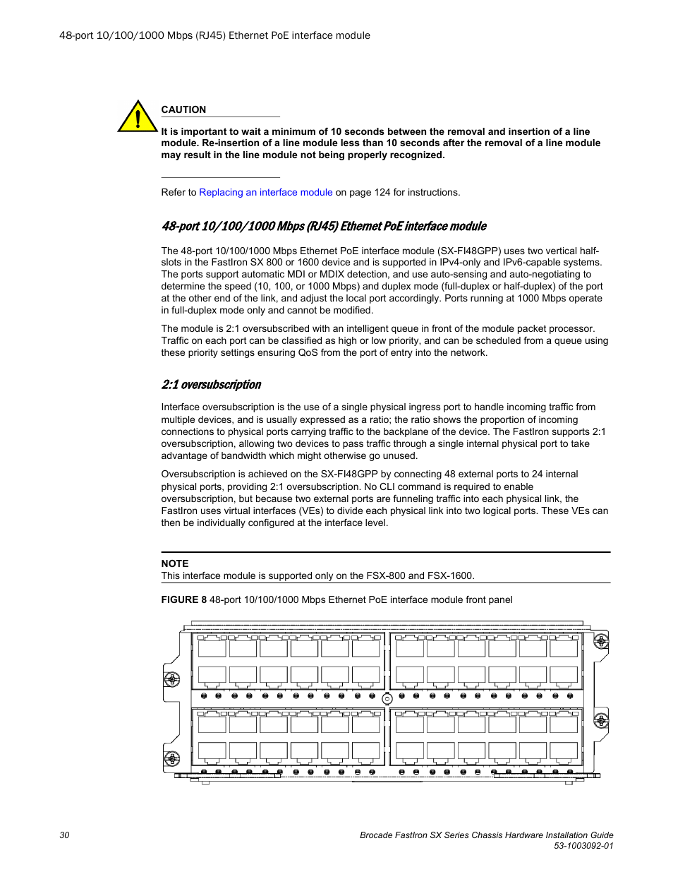 1 oversubscription | Brocade FastIron SX Series Chassis Hardware Installation Guide User Manual | Page 32 / 192