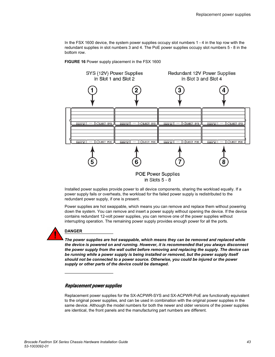 Replacement power supplies | Brocade FastIron SX Series Chassis Hardware Installation Guide User Manual | Page 45 / 192