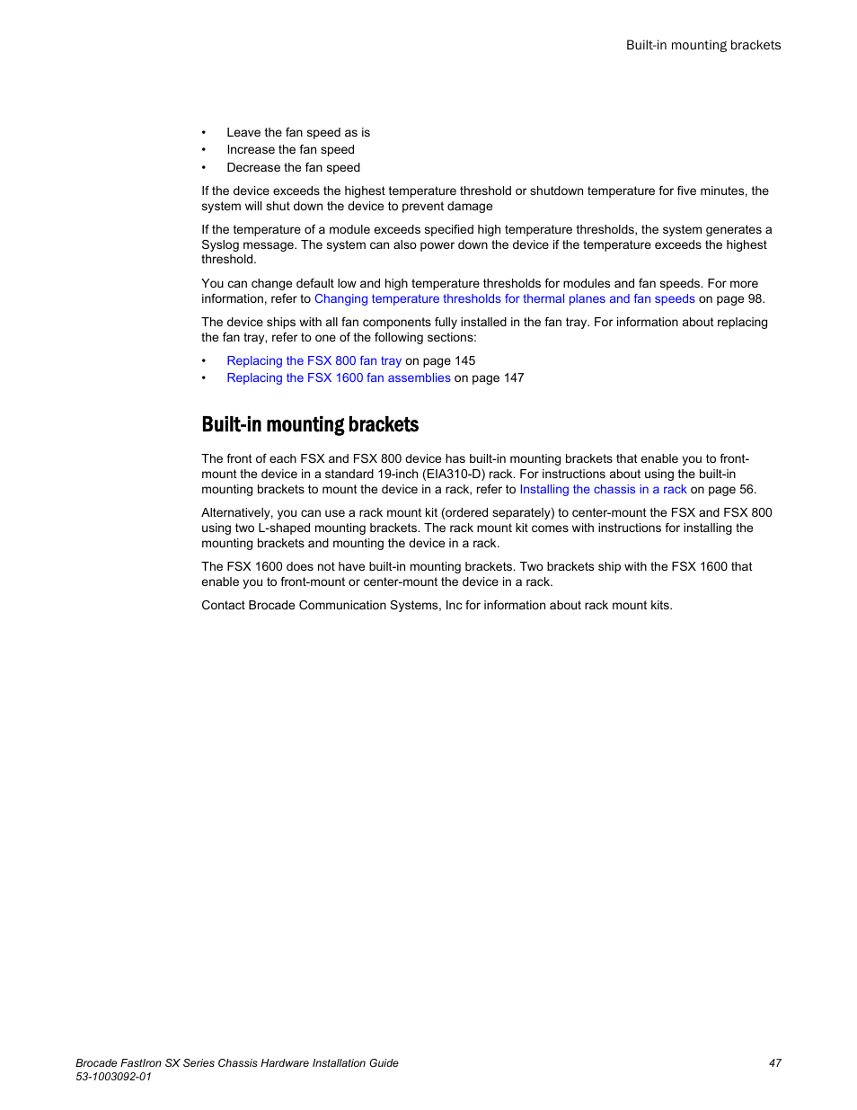 Built-in mounting brackets | Brocade FastIron SX Series Chassis Hardware Installation Guide User Manual | Page 49 / 192