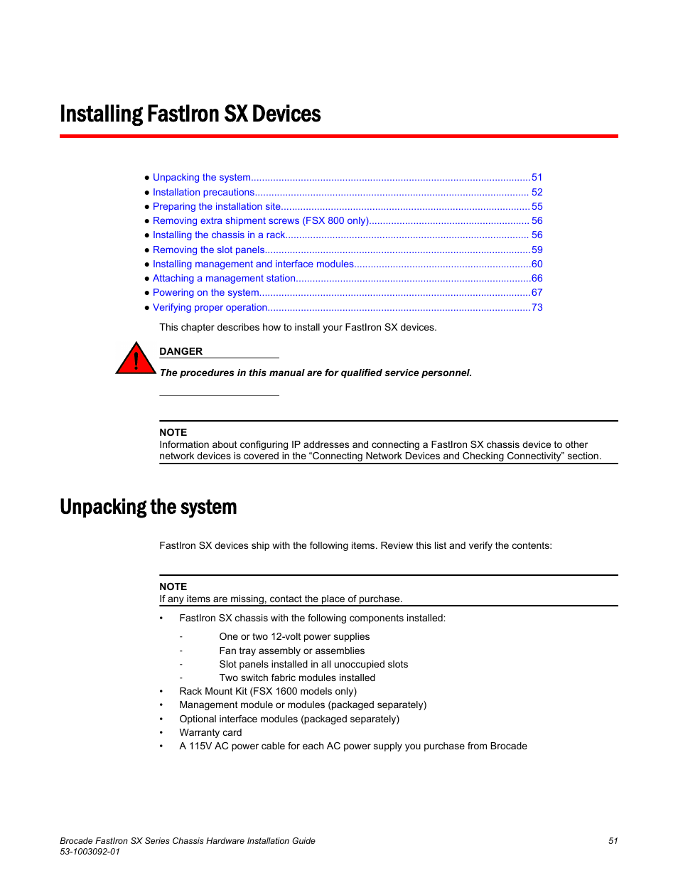 Installing fastiron sx devices, Unpacking the system | Brocade FastIron SX Series Chassis Hardware Installation Guide User Manual | Page 53 / 192