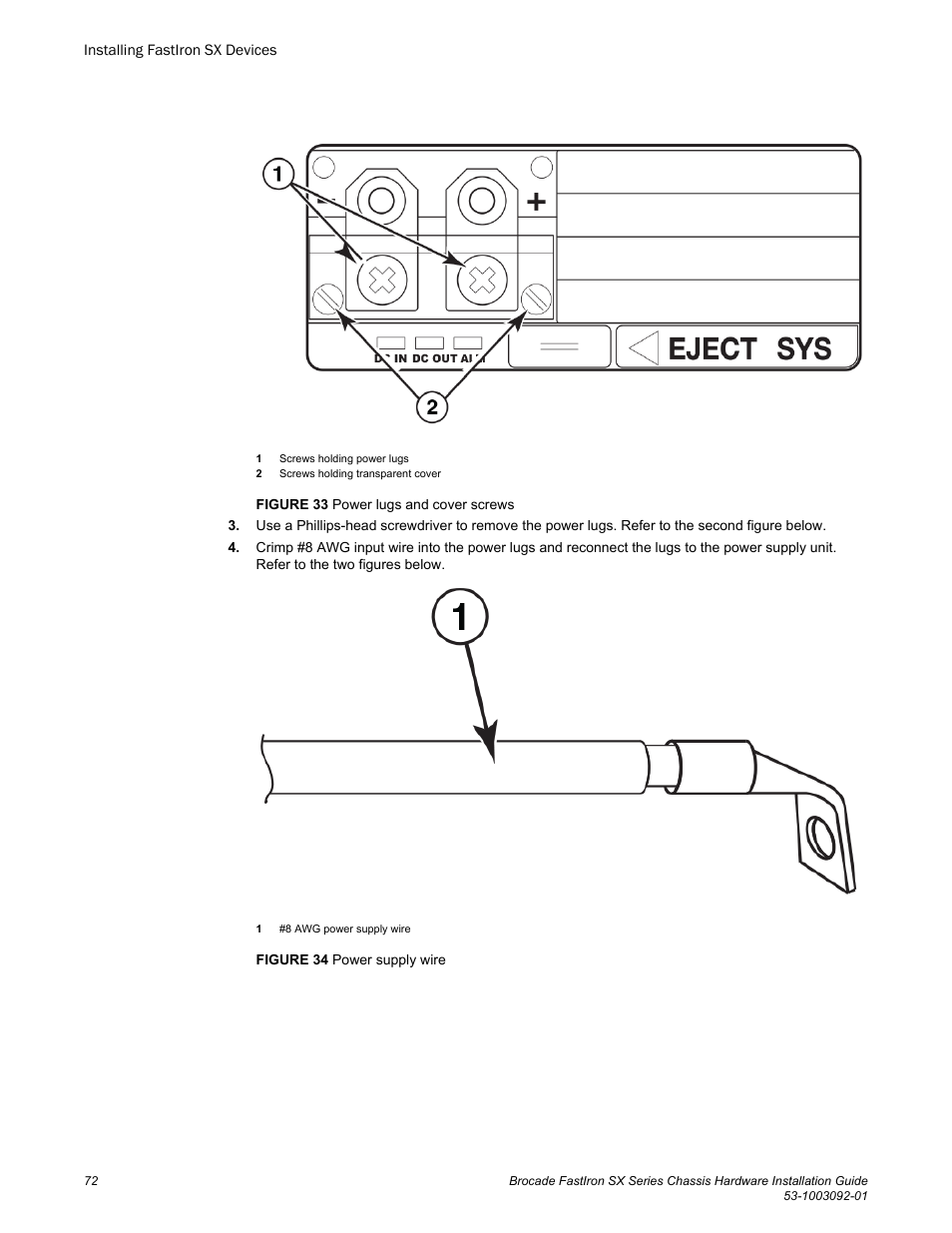 Brocade FastIron SX Series Chassis Hardware Installation Guide User Manual | Page 74 / 192